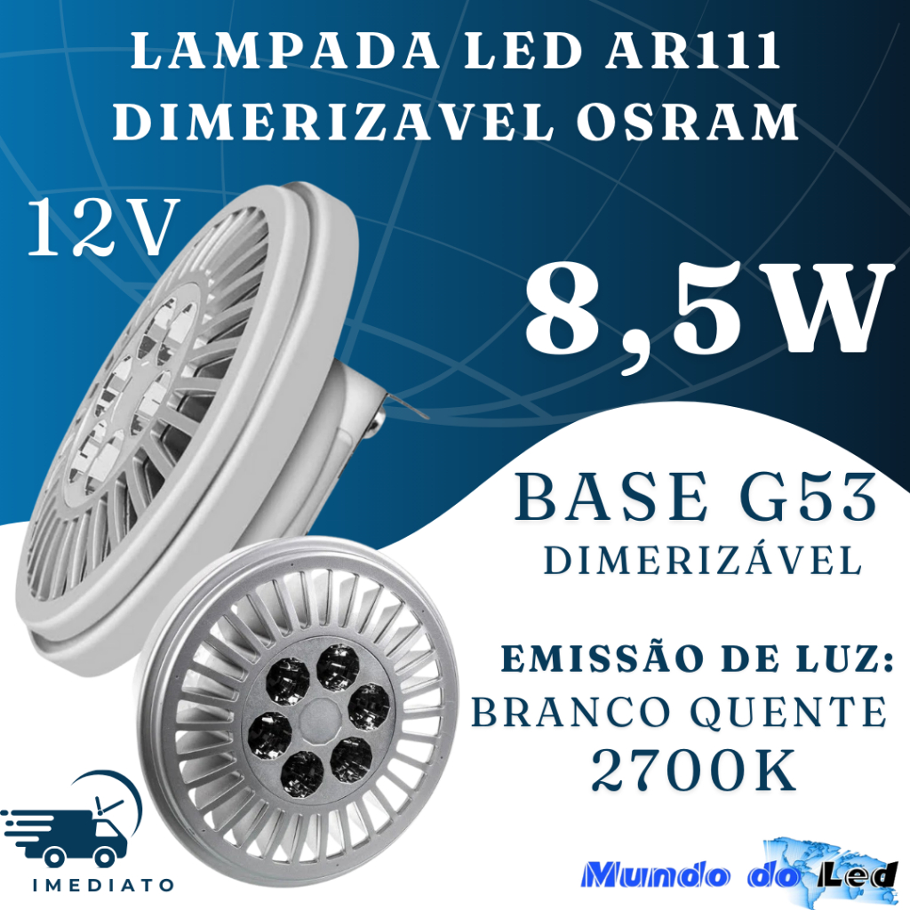 Lampada Led AR111 Dimerizavel 8,5W 12V 24° 2700K Branco Quente G53 Osram