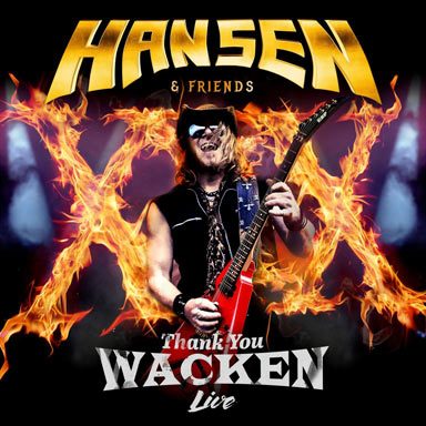 Hansen Friends – Thank You Wacken – (Nac)