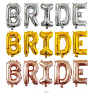 Kit 5 Balão Metalizado Letras BRIDE 40cm - noiva - despedida - casamento -  PRONTA ENTREGA em Oferta na Shopee