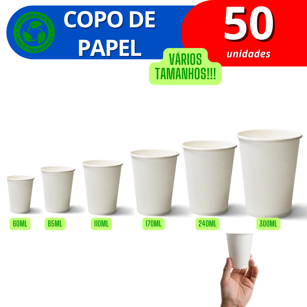 Copo de papel biodegradável 50 unidades - 60ml / 85ml / 110ml / 170ml / 240ml / 300ml