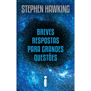 Livro Breves respostas para grandes questões (edição capa flexível) Stephen Hawking Intrínseca em Oferta na Shopee