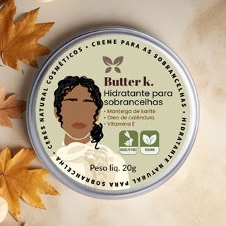 Hidratante para Sobrancelhas Butter K Restaurador Crescimento Natural Vegano com Manteiga de Karité em Oferta na Shopee
