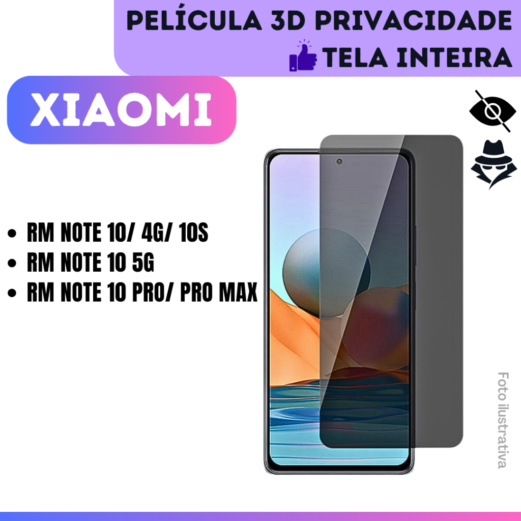 Película de Vidro 3D Privacidade Xiaomi Redmi Note 10 / 4G / 10S / 10 5G / 10 Pro / Pro Max