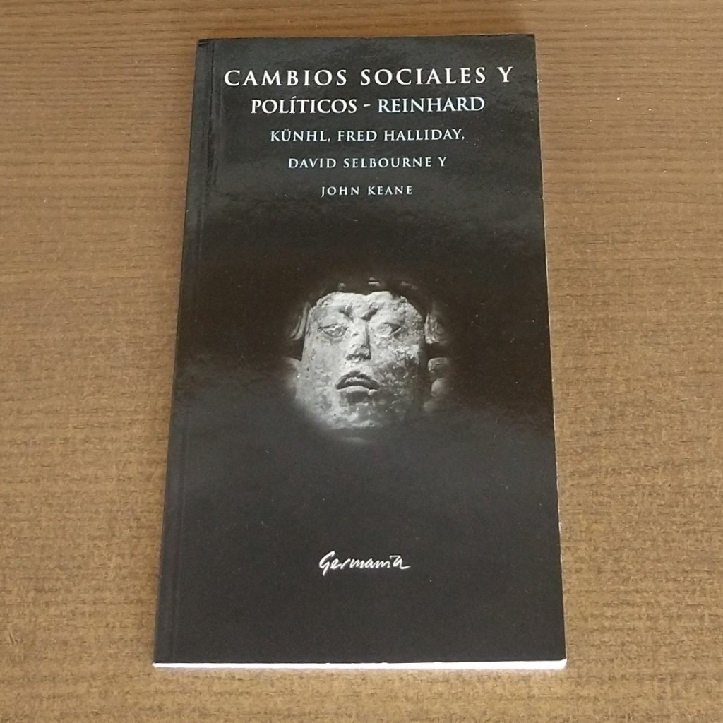 Livro Cambios Sociales y Políticos - Reinhard Künhl; Fred Halliday; David Selbourne; John Keane (Edição em Espanhol)