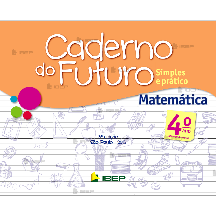 Copia do Caderno Do Futuro Matematica 4° Ano - Professor - IBEP