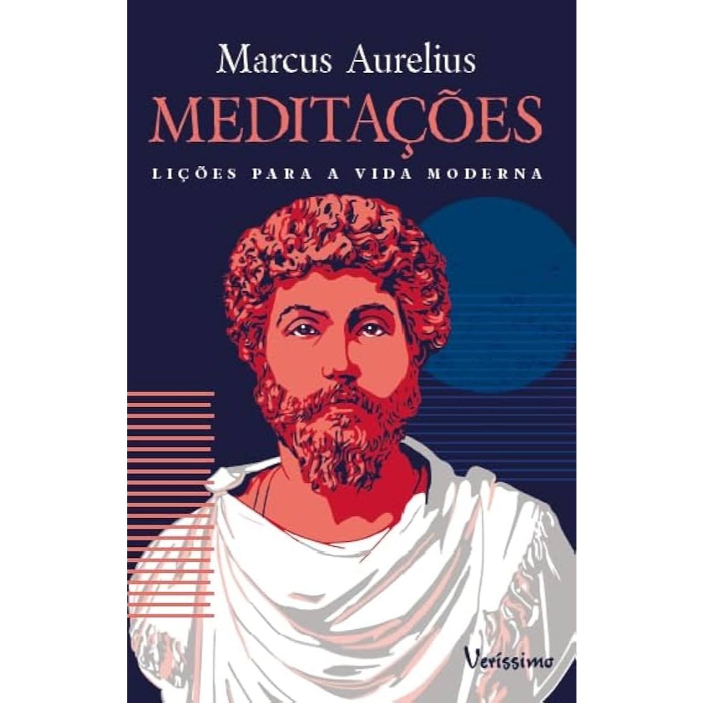 Livro - Meditações - Lições para a vida moderna - Marcus Aurelius