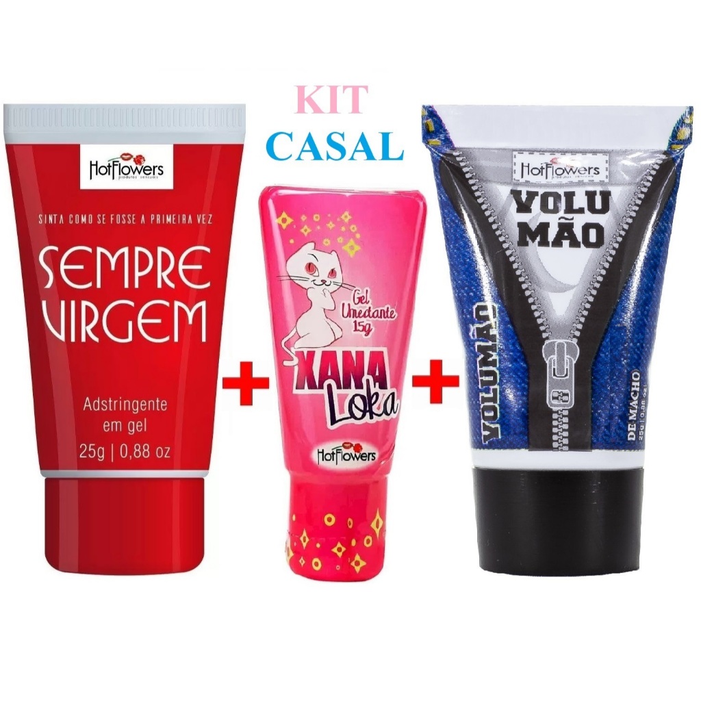 Kit Casal Xana Loka Gel + Volumão Gel + Sempre Virgem Hotflowers em Oferta na Shopee