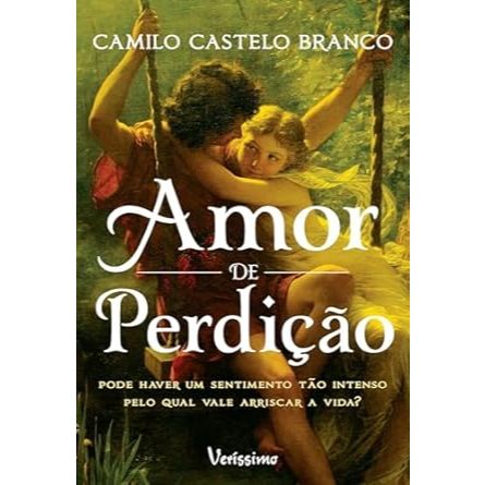 Livro - Amor de perdição - Camilo Castelo Branco