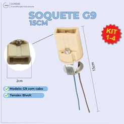 Kit 1-4 Soquete p/ Lâmpada G9 15CM Halopin Bipino com cabo Bivolt