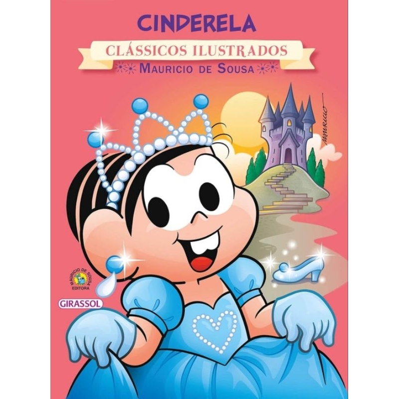 (Veja o vídeo) - Livros USADOS: Cinderela- Maurício de Sousa [Clássicos Ilustrados]