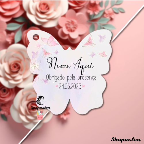 Tag Personalizada Formato Borboleta 4,5cm Personalizadas Lembrancinhas Agradecimentos Casamento