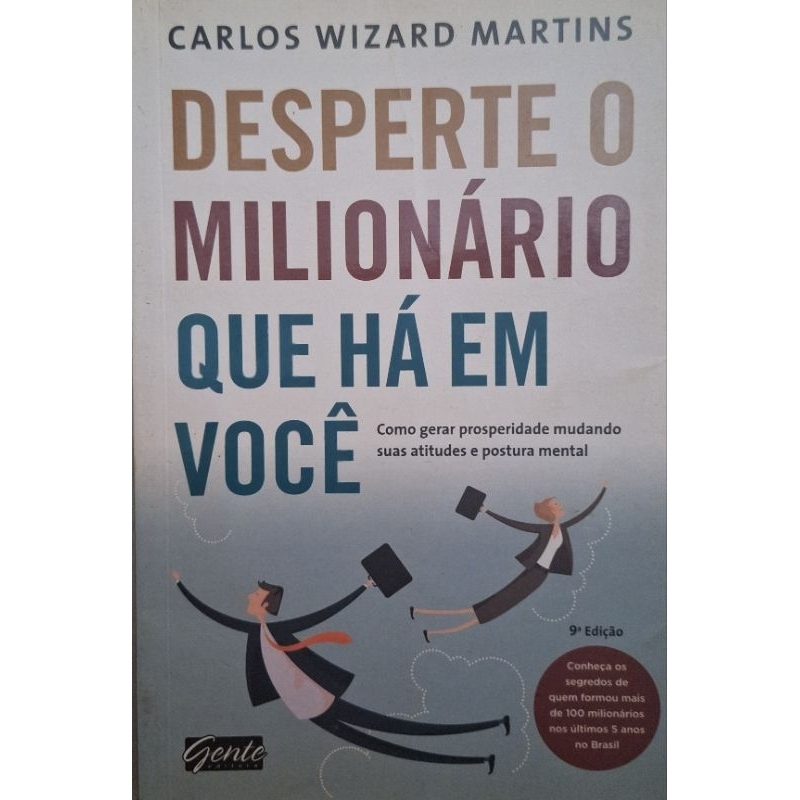 (Veja o vídeo) - Livros USADOS: Desperte o Milionário que Há em Você- Carlos Wizard Martins