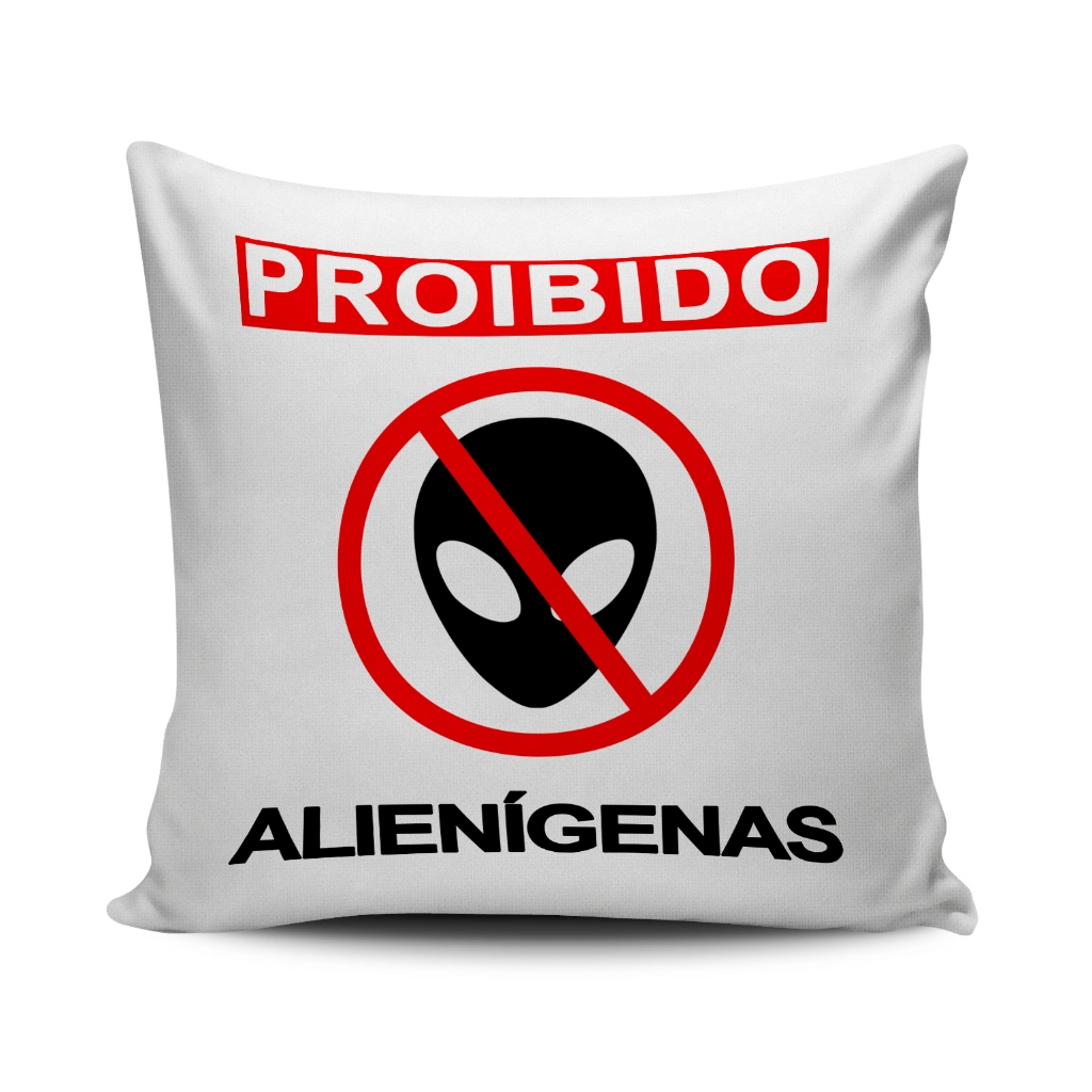Almofada Proibido Baratas alienígenas pum comer e beber