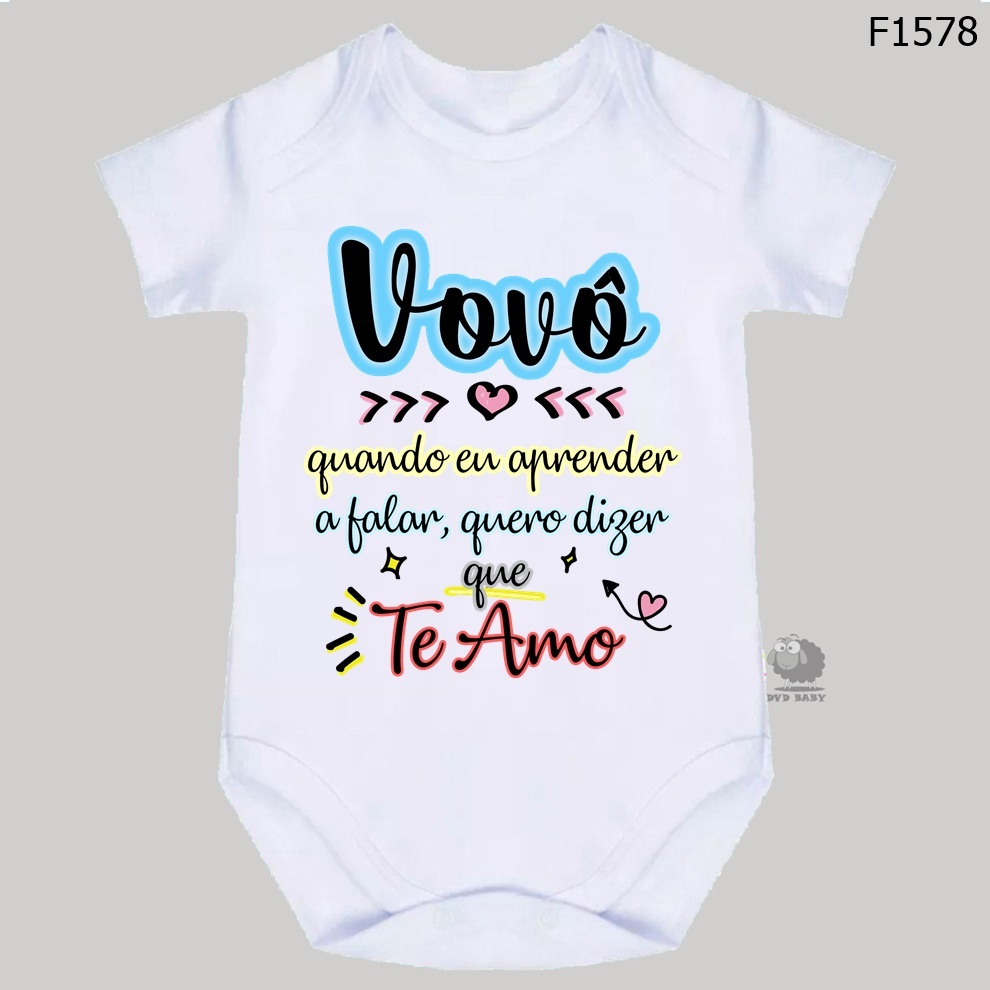 Body Roupa de Bebê Frases Vovô quando eu aprender a falar quero dizer que te amo F1578