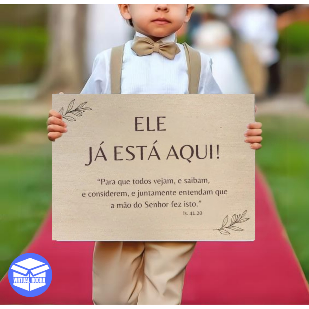 Placa Decorativa para Casamento Em Mdf Ele Já Está Aqui!