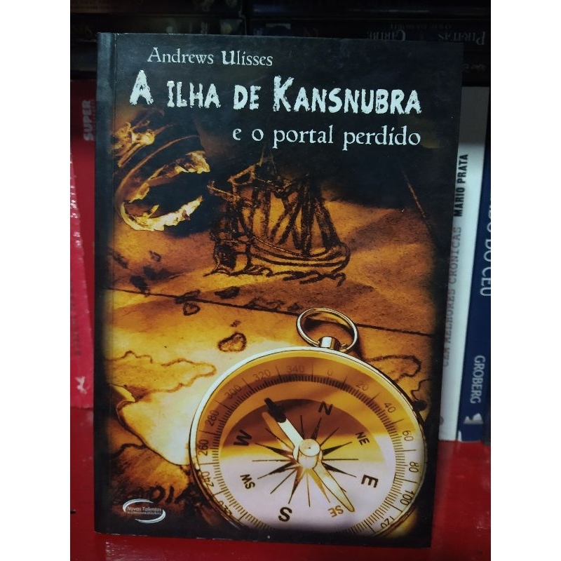 Livro A Ilha de Kansnubra e o Portal Perdido