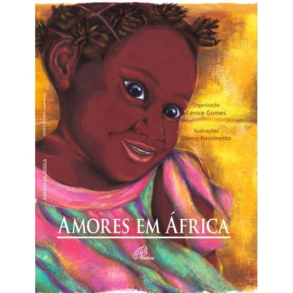 Livro Amores em África - Infantojuvenil