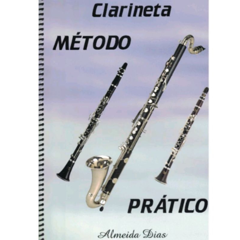 MÉTODO PARA CLARINETES E CLARONES -ALMEIDA DIAS