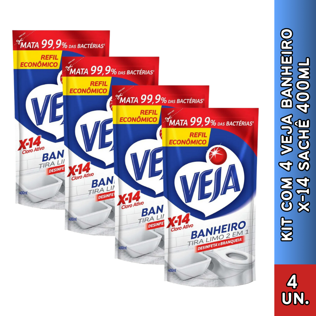 KIT COM 4 Veja Banheiro X-14 Refil 400mL (sachê) em Oferta na Shopee