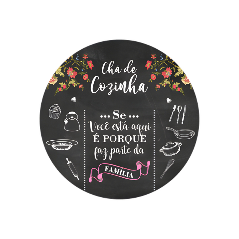 Painel Festa Infantil Redondo Chá de Cozinha, Se Você Está aqui é porque Você faz parte da Família + Arco, Suporte incluso. Fazemos personalizado com qualquer tema. Confeccionado em Lona fosca, impressão de alta resolução. cenário Circular p/ Decoração