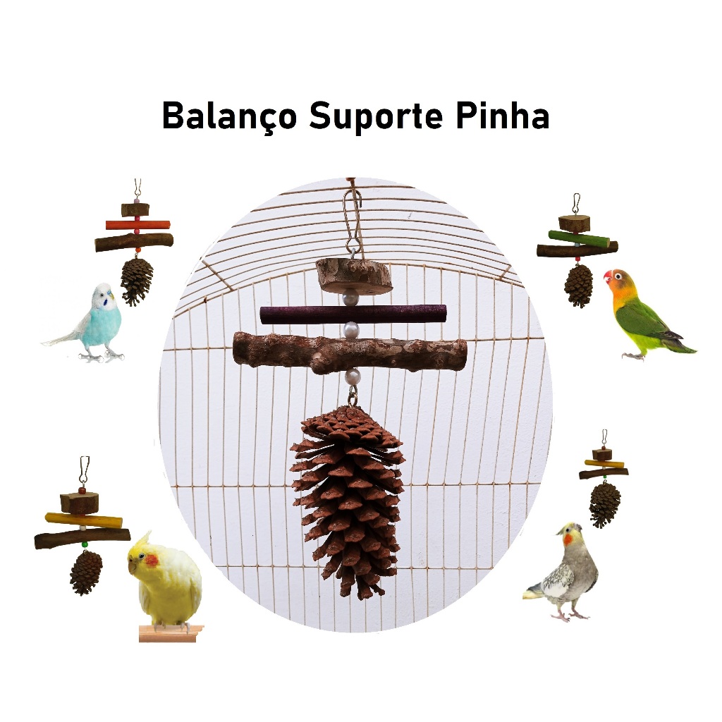 Balanço Poleiro com Pinha Calopsita Agapornis Periquitos Ring Neck Brinquedo para Gaiola Viveiro de Pássaros Aves