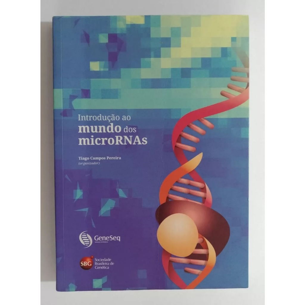 Introdução Ao Mundo Dos Micrornas Tiago Pereira Livro Usado