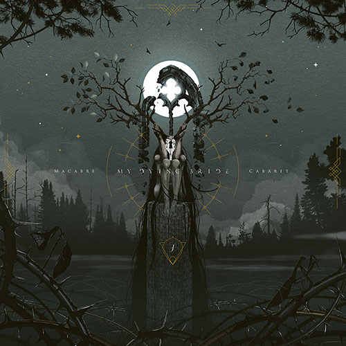 My Dying Bride – Macabre Cabaret – (Nac)