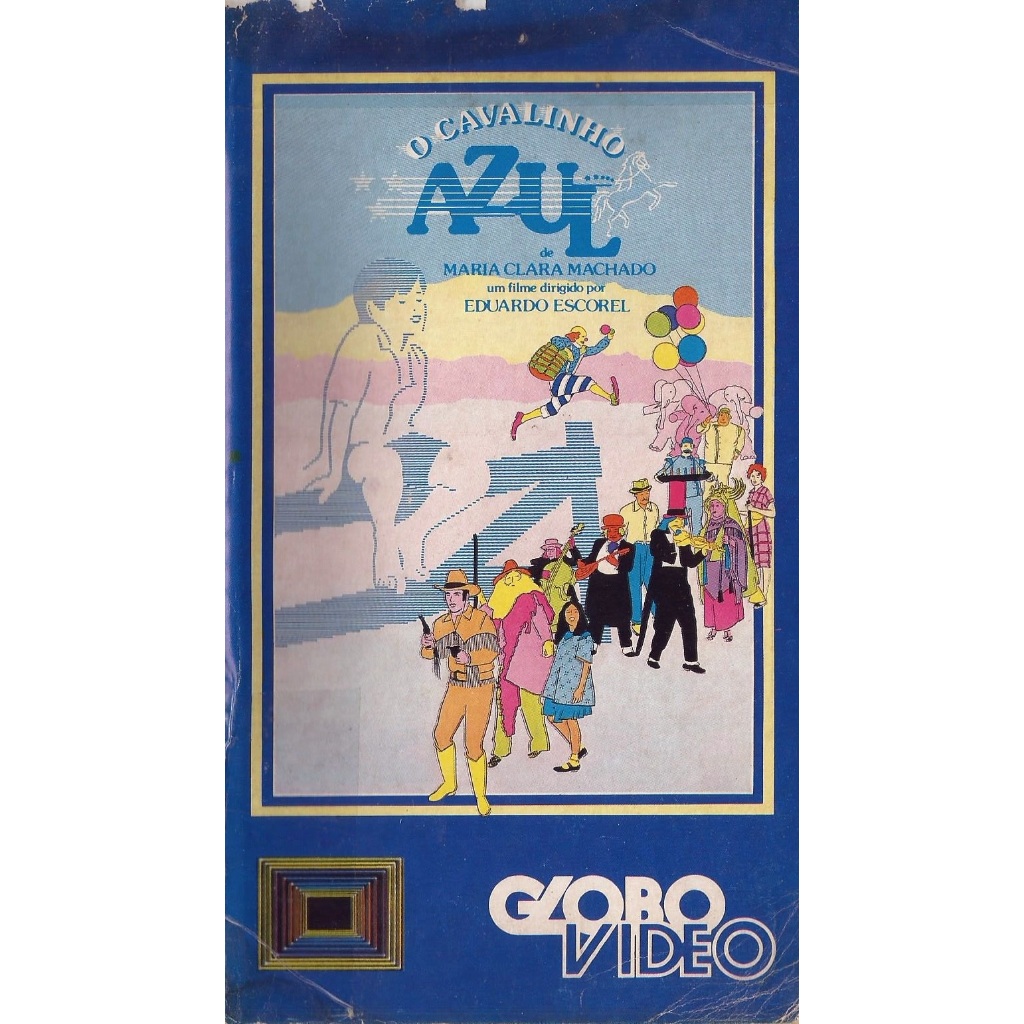 VHS Original: O Cavalinho Azul (Erasmo Carlos﻿, Edu Lobo, Catarina Abdalla, Joana Fomm, Sura Berditchevsky, Breno Moroni, Ariel Coelho, Infantil)