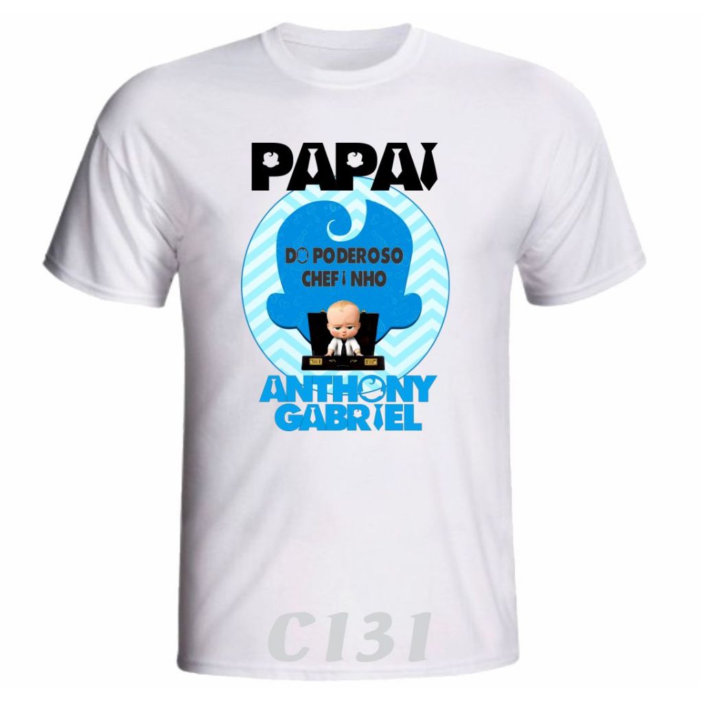 1 Camiseta Personalizada " O Poderoso Chefinho " para Aniversário ou festa Temática C131