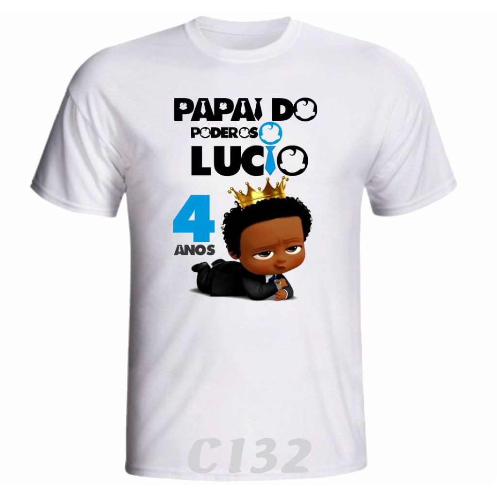 1 Camiseta Personalizada " O Poderoso Chefinho " para Aniversário ou festa Temática C132