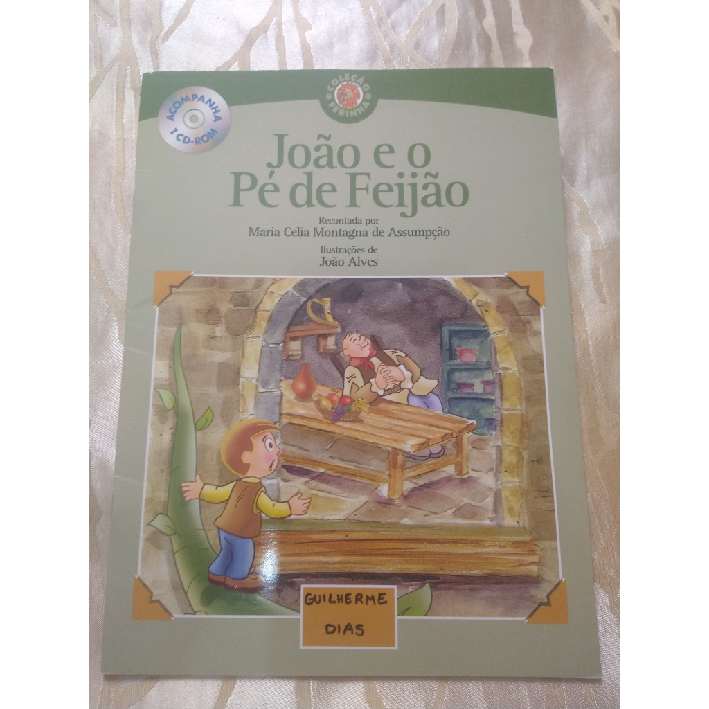 João e o Pé de Feijão - Coleção Farinha - Maria Celia