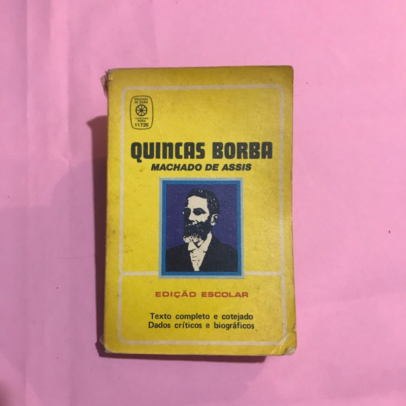 Livro Quincas Borba - Machado de Assis - Edição Antiga - Literatura Brasileira