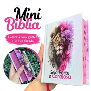 Mini Bíblia Feminina Infantil de Bolsa com índice Letra Pequena ARC Leão Seja Forte e Corajosa em Oferta na Shopee