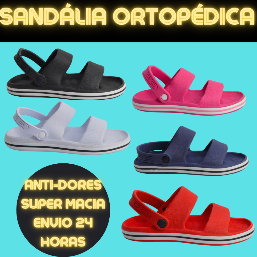 Sandália Feminina Ortopédica 34 Ao 43 Super Macia Confortável e Leve em Oferta na Shopee