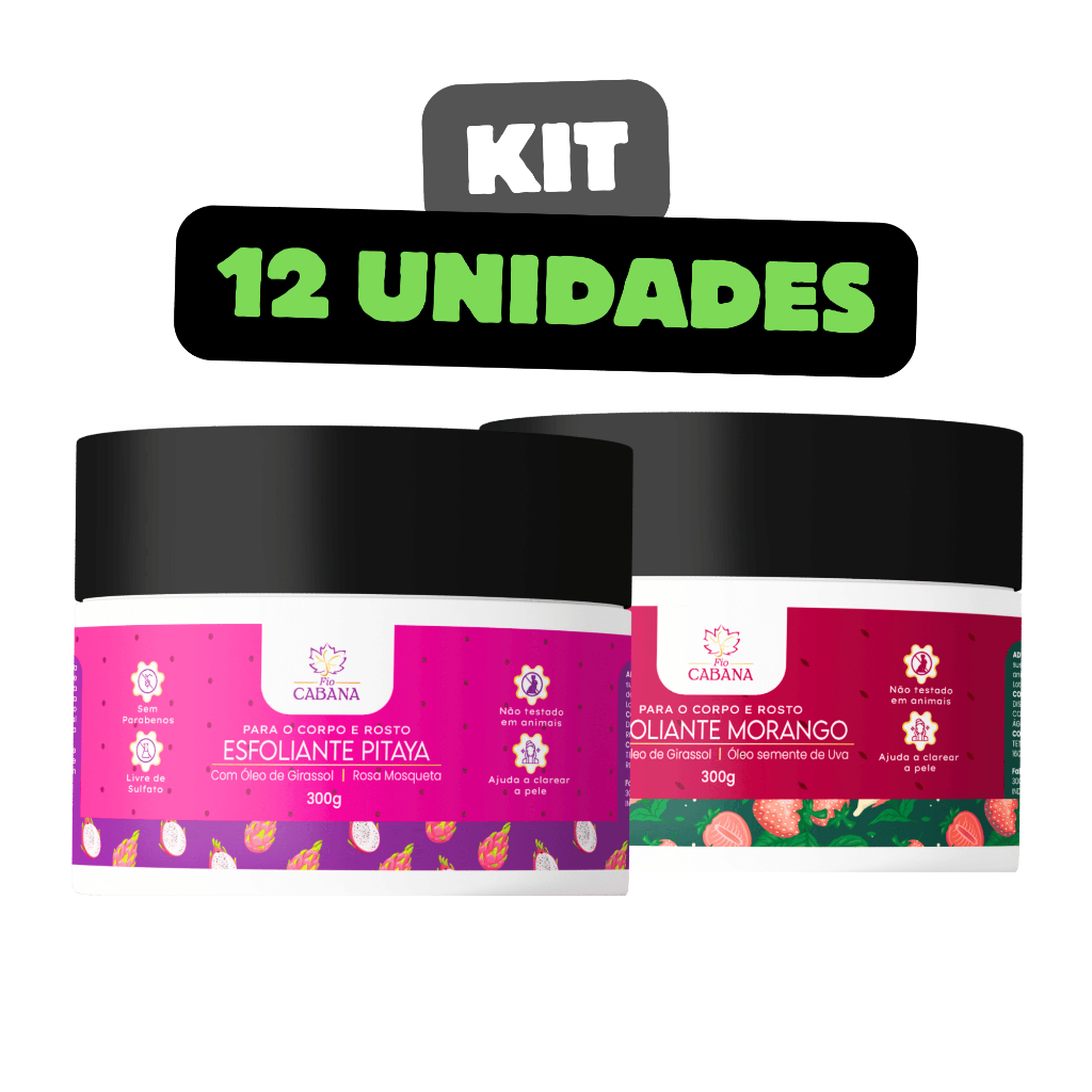 Kit 12 Esfoliantes Corporais e Faciais Fio Cabana 300g – Morango ou Pitaya – Pele Macia e Renovada