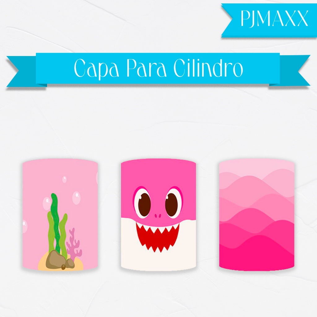 Capa Para Cilindro Tema Baby Shark Rosa Menina Infantil Decoração Elegante Malha Sublimada