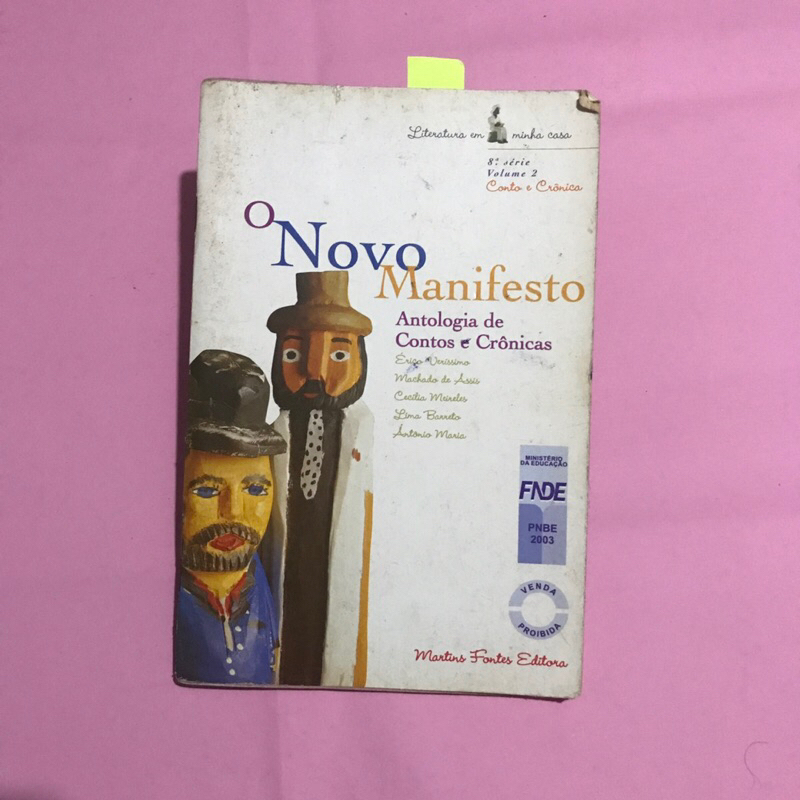 Livro O Novo Manifesto - Antologia de Contos e Crônicas - Martins Fontes Editora - Literatura Brasileira