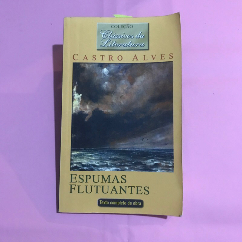 Livro Espumas Flutuantes - Castro Alves - Clássicos da Literatura Brasileira