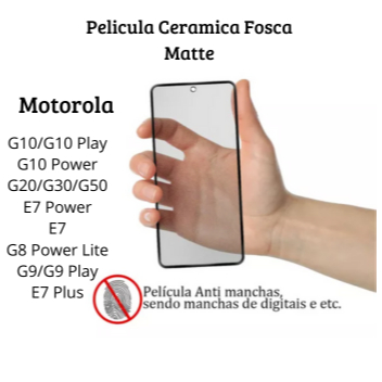 Película Cerâmica 3D Hidrogel Flexível Motorola Moto G10 / G20 / G30 / E7 / G9 / G9 Play / G8 Power lite / E7 Power / E7 Plus