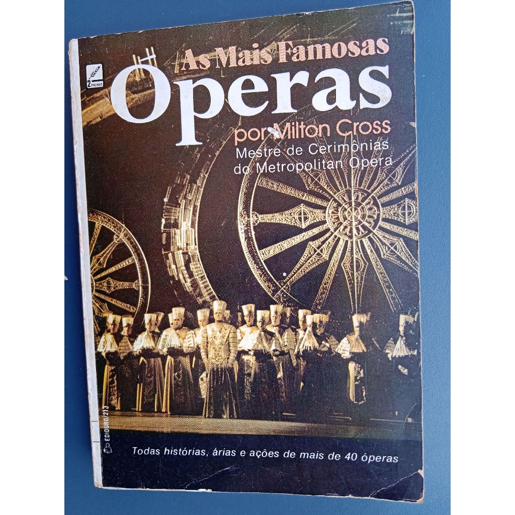 livro as mais famosas óperas editora ediouro