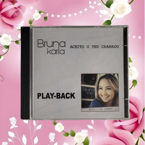 Bruna Karla - Aceito o Teu Chamado - Playback - Cd (Lacrado)