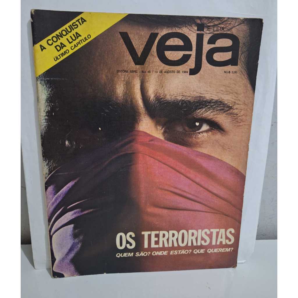 Revista Veja Nº 49 Agosto 1969 Terroristas quem são Stalin Che Guevara A Conquista da Lua com fotos