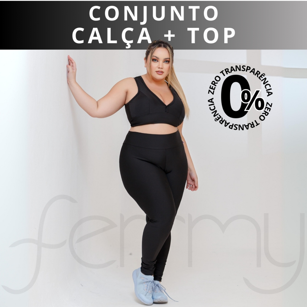 CONJUNTO KIT PLUS SIZE CALÇA e TOP BOJO ZERO TRANSPARENCIA