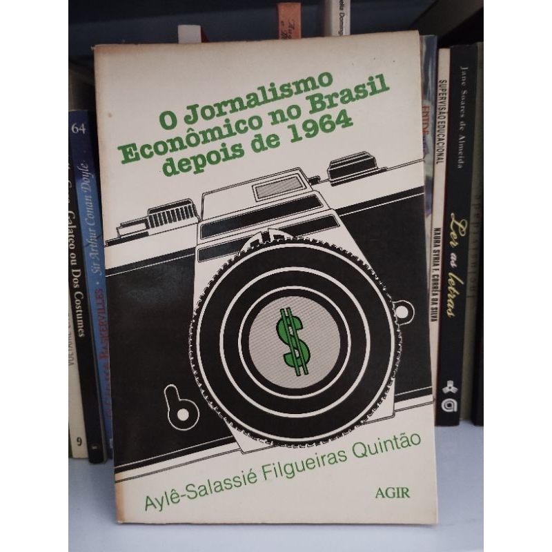 Livro O Jornalismo Econômico no Brasil Depois de 1964