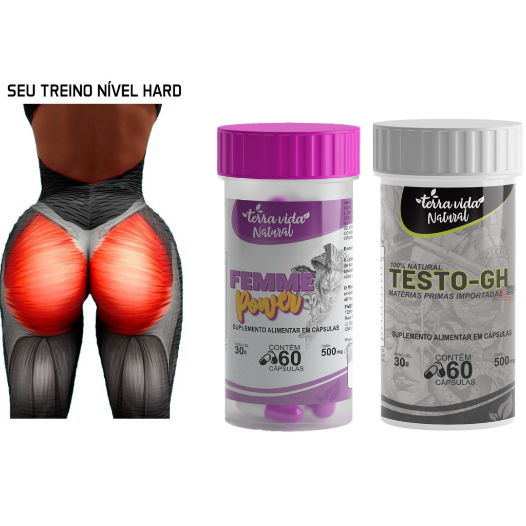 KIT Bumbum Testo GH + Femme Power + Coxa + Pernas + Gluteos + Curvas