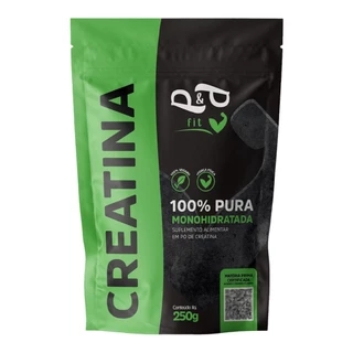 Creatina 250g 100% Pura Monohidratada - P&P FIT