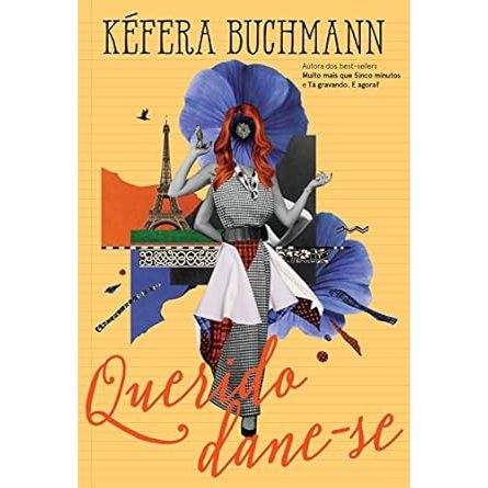 Querido Dane-se / Kéfera Buchmann