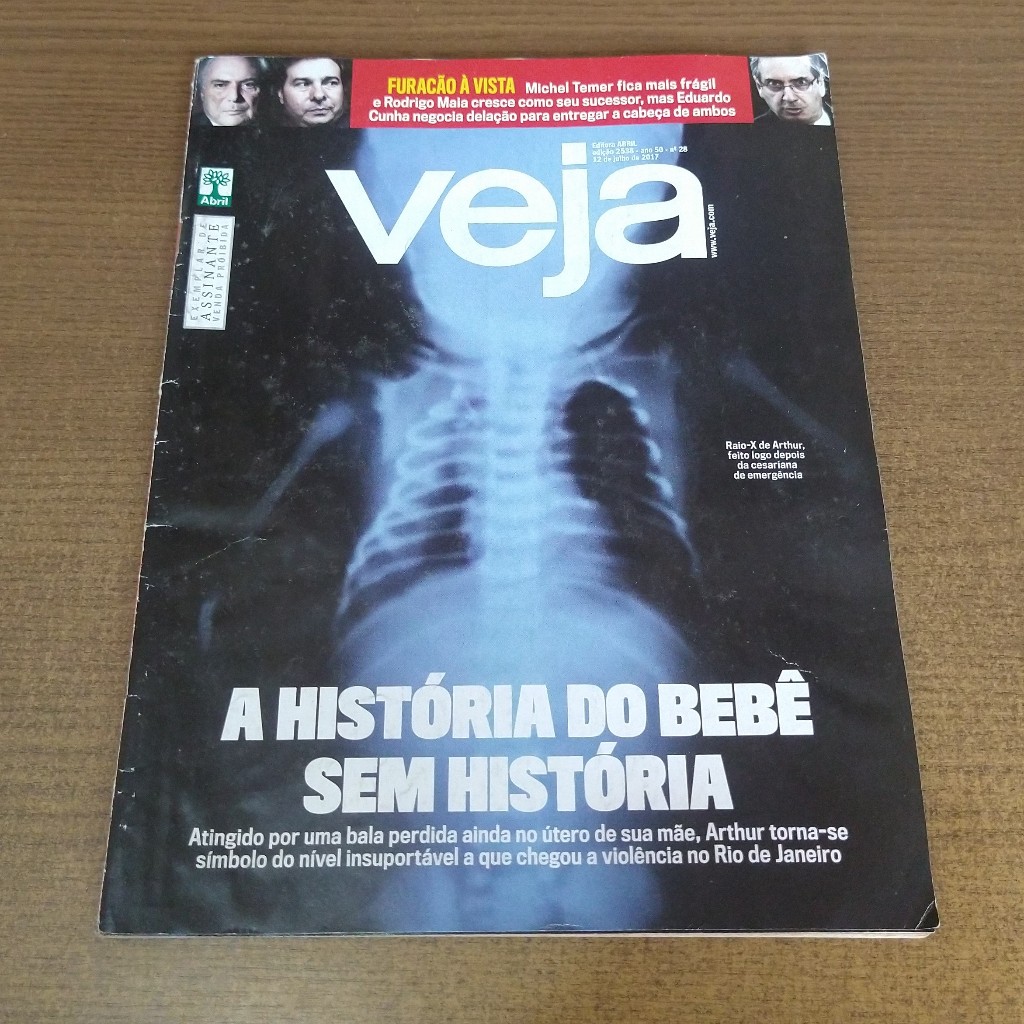 Revista Veja Ano 50 Nº 28 - A História do Bebê Sem História (Capa)  12 de julho de 2017