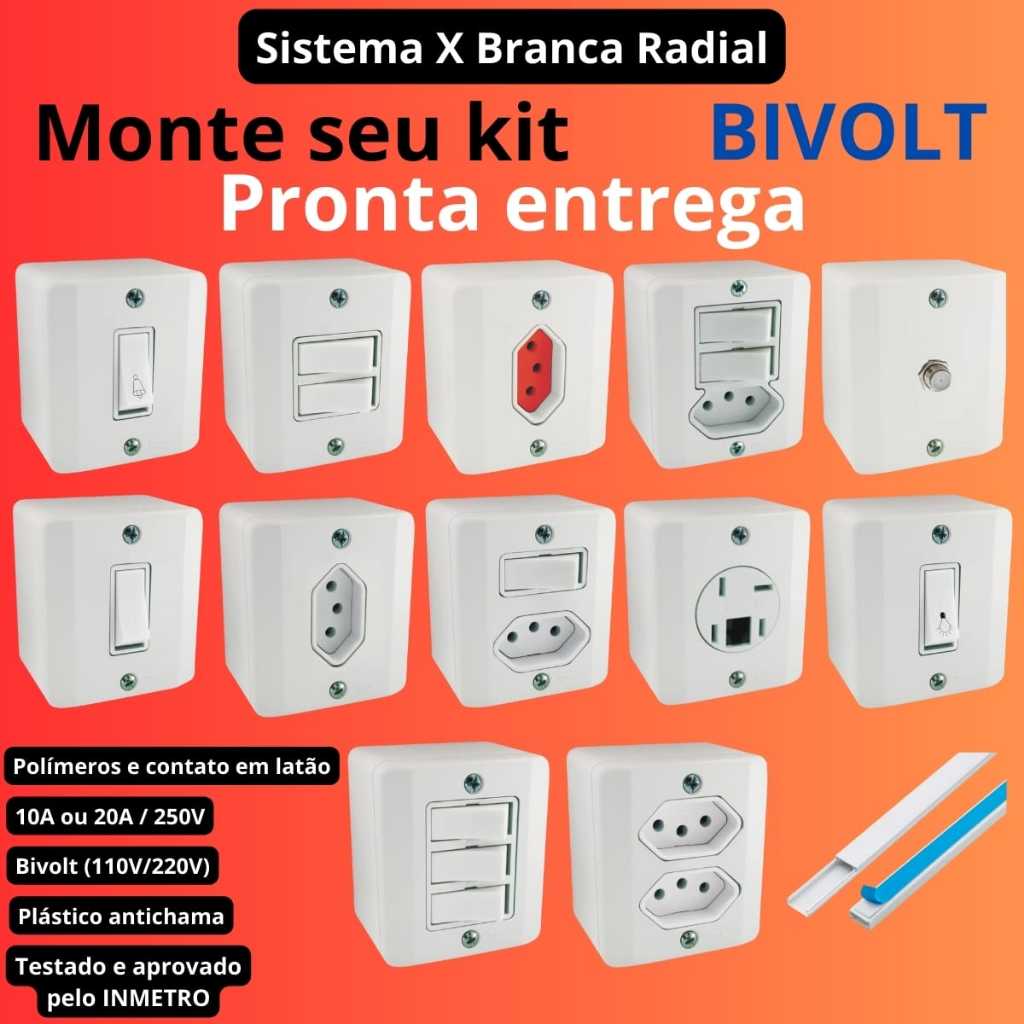 Tomada e Interruptores 10A e 20A Sobrepor Sistema X Branco Radial Tomada 10A Tomada 20A Interruptor