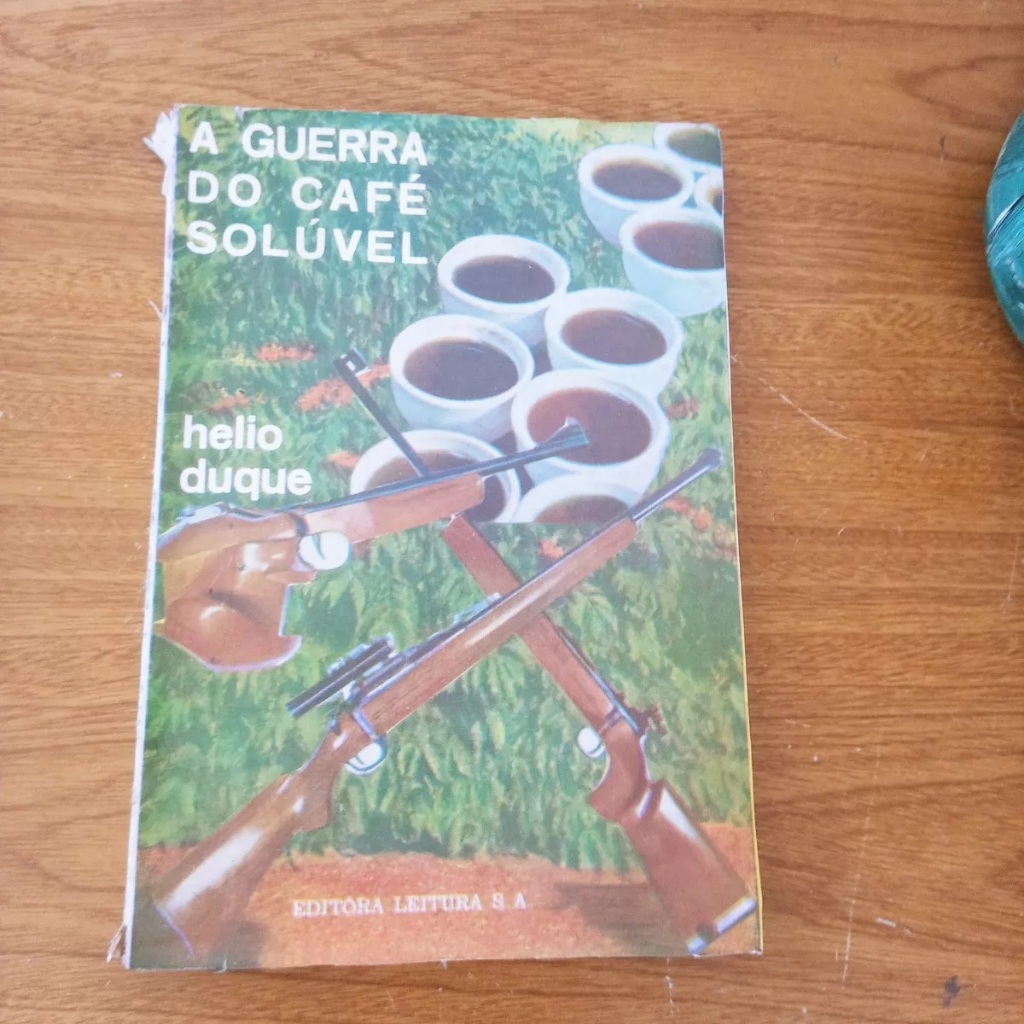 Livro A Guerra Do Café -helio Duque